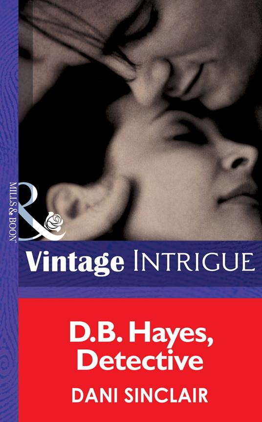 D.b. Hayes, Detective (Lipstick Ltd., Book 2) (Mills & Boon Intrigue)