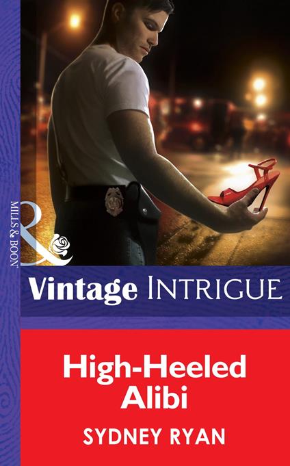 High-Heeled Alibi (Mills & Boon Intrigue)