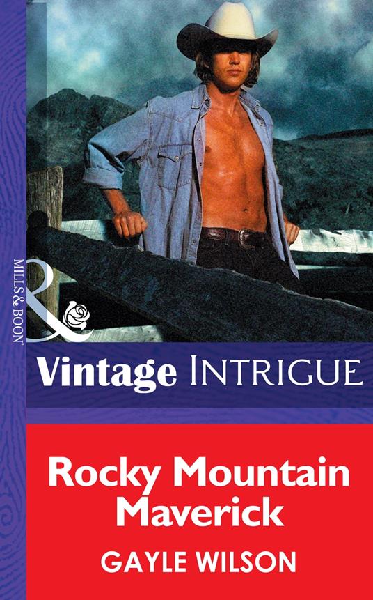 Rocky Mountain Maverick (Colorado Confidential, Book 1) (Mills & Boon Intrigue)