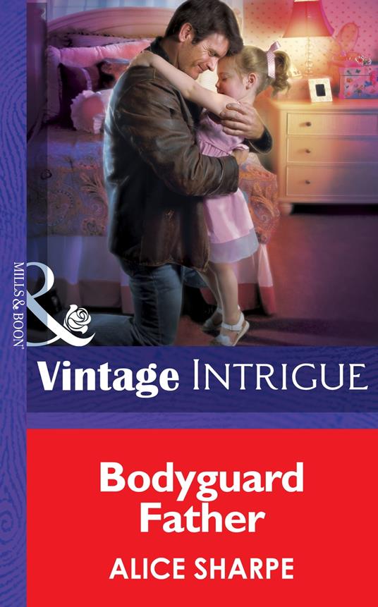 Bodyguard Father (Skye Brother Babies, Book 2) (Mills & Boon Intrigue)