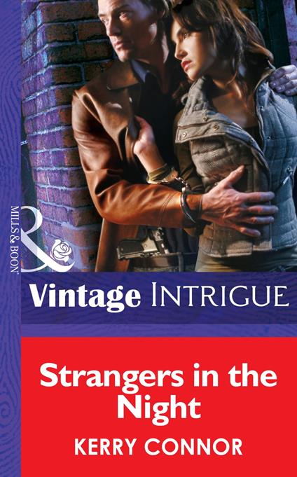 Strangers in the Night (Thriller, Book 4) (Mills & Boon Intrigue)