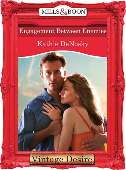 Engagement between Enemies (The Illegitimate Heirs, Book 1) (Mills & Boon Desire)