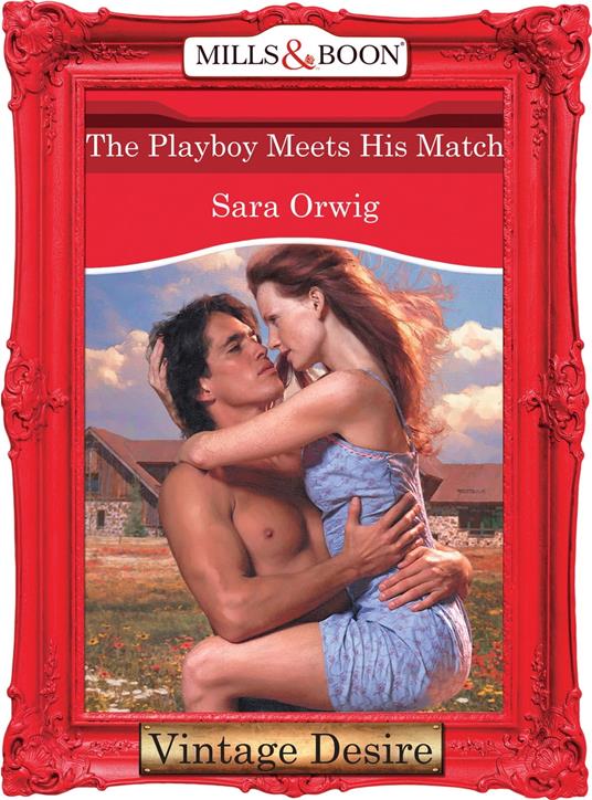 The Playboy Meets His Match (Texas Cattleman's Club: The Last, Book 4) (Mills & Boon Desire)