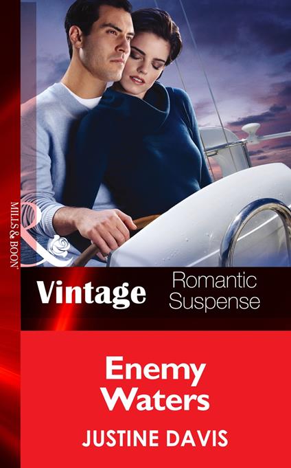 Enemy Waters (Mills & Boon Vintage Romantic Suspense)