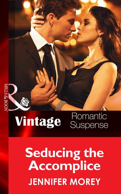 Seducing the Accomplice (All McQueen's Men, Book 5) (Mills & Boon Vintage Romantic Suspense)