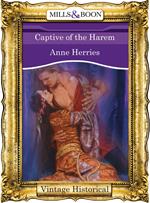 Captive Of The Harem (Mills & Boon Historical)