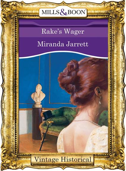 Rake's Wager (Mills & Boon Historical)