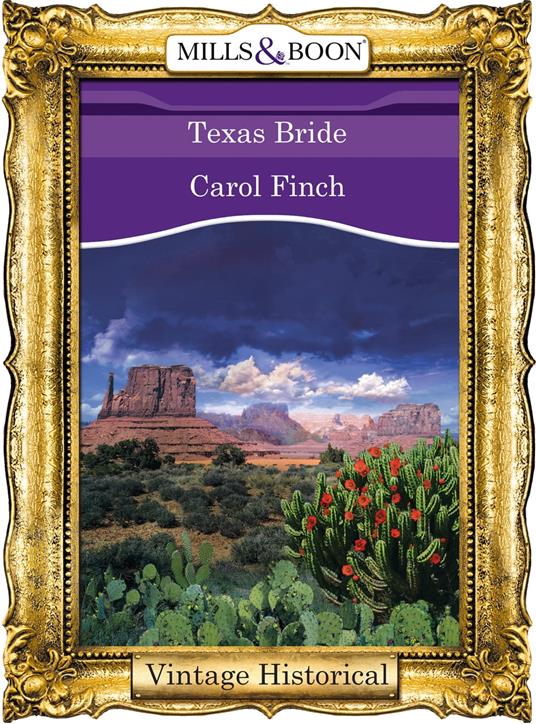 Texas Bride (Mills & Boon Historical)