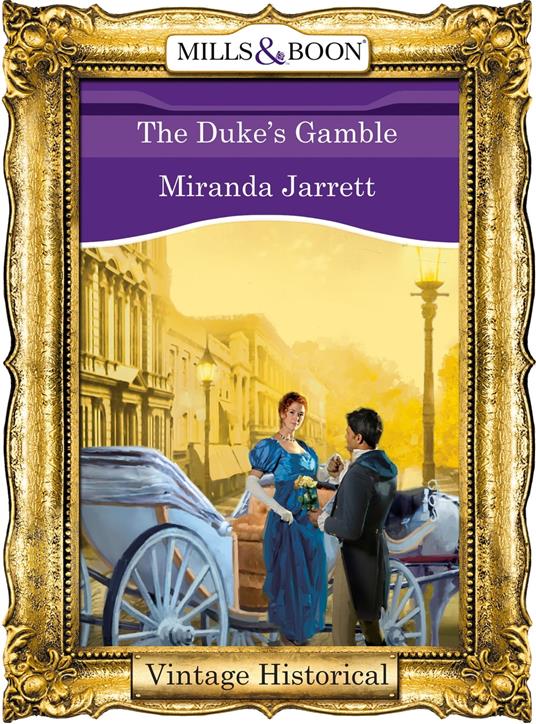 The Duke's Gamble (Mills & Boon Historical)