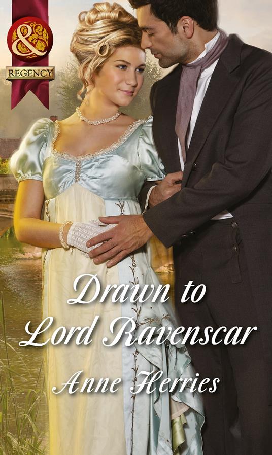 Drawn To Lord Ravenscar (Officers and Gentlemen, Book 3) (Mills & Boon Historical)