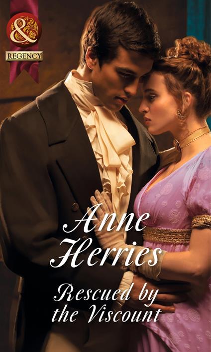 Rescued By The Viscount (Regency Brides of Convenience, Book 1) (Mills & Boon Historical)