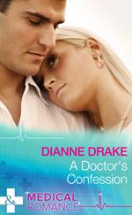 A Doctor's Confession (Deep South Docs, Book 2) (Mills & Boon Medical)