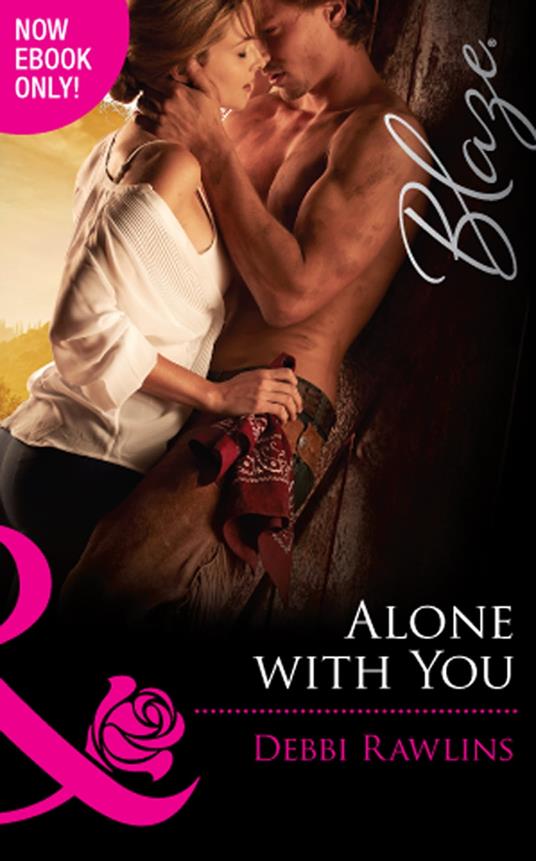 Alone With You (Made in Montana, Book 7) (Mills & Boon Blaze)