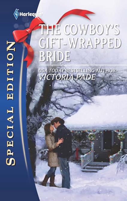 The Cowboy's Gift-Wrapped Bride (A Ranching Family, Book 9)