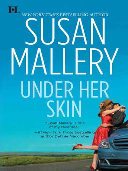 Under Her Skin (Lone Star Sisters, Book 2)