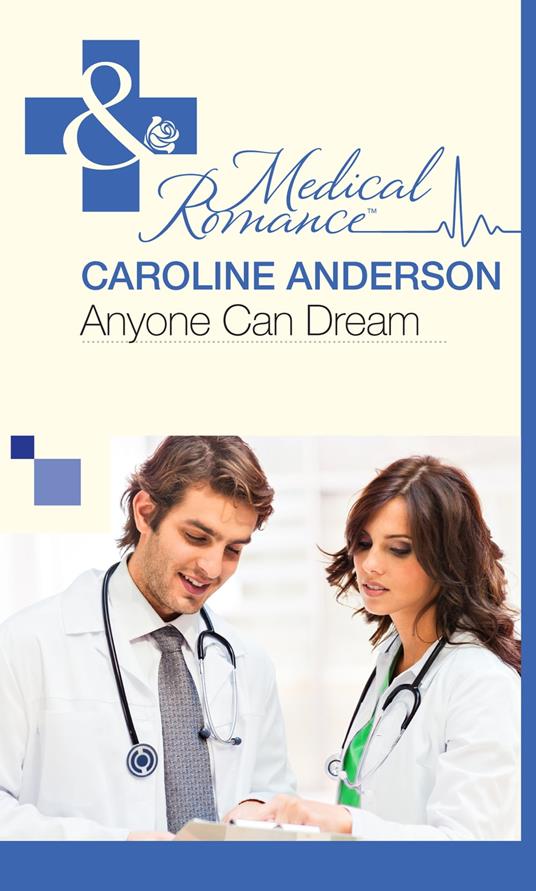 Anyone Can Dream (The Audley, Book 11) (Mills & Boon Medical)