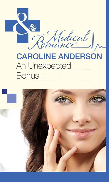 An Unexpected Bonus (Bundles of Joy, Book 29) (Mills & Boon Medical)