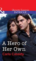 A Hero of Her Own (Mills & Boon Intrigue)