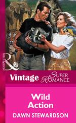 Wild Action (Mills & Boon Vintage Superromance)