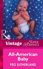 All-American Baby (Mills & Boon Vintage Superromance)