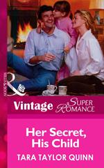 Her Secret, His Child (Mills & Boon Vintage Superromance)