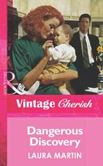 Dangerous Discovery (Mills & Boon Vintage Cherish)