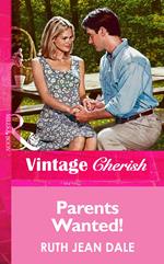 Parents Wanted! (Mills & Boon Vintage Cherish)