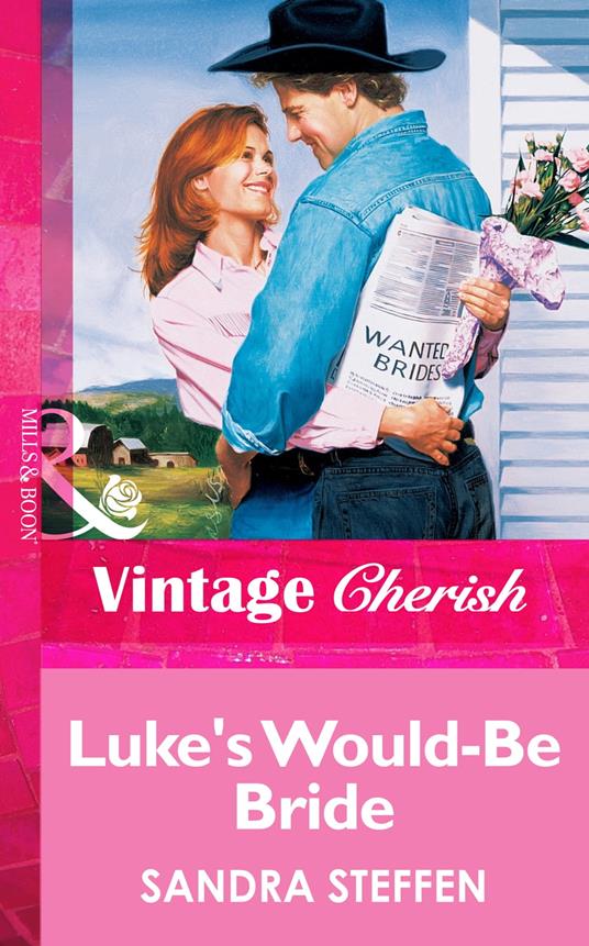 Luke's Would-Be Bride (Mills & Boon Vintage Cherish)