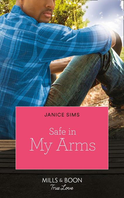 Safe In My Arms (Kimani Hotties, Book 52)