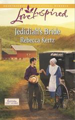 Jedidiah's Bride (Lancaster County Weddings, Book 2) (Mills & Boon Love Inspired)