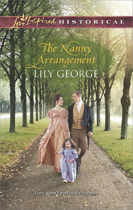 The Nanny Arrangement (Mills & Boon Love Inspired Historical)