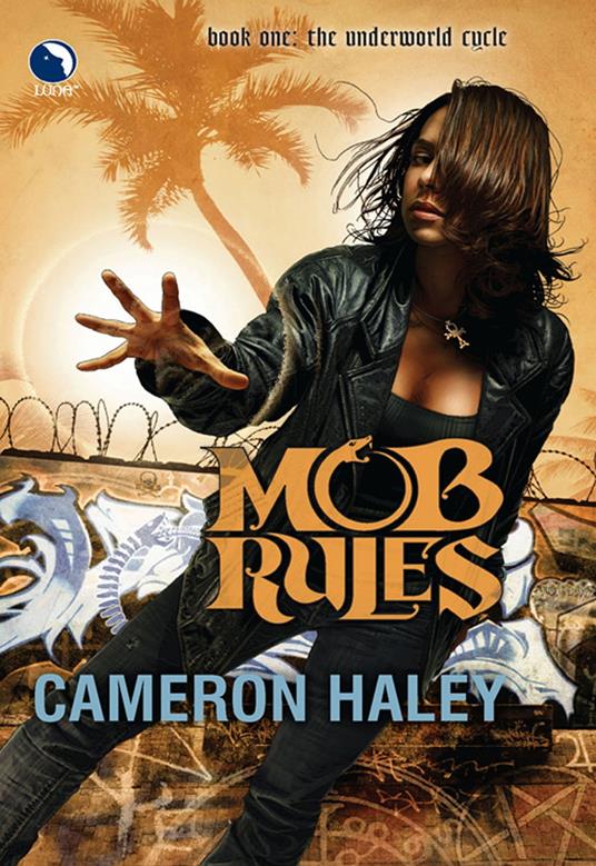 Mob Rules (Luna)