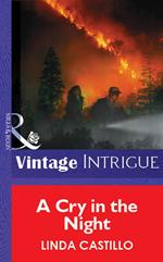 A Cry In The Night (Mills & Boon Vintage Intrigue)