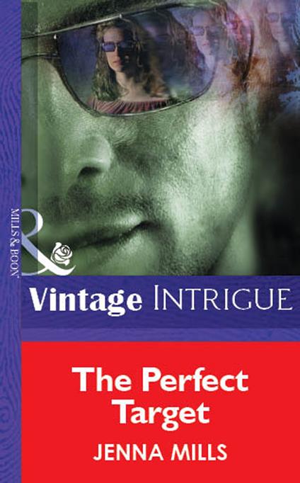The Perfect Target (Mills & Boon Vintage Intrigue)