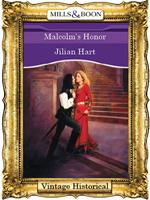 Malcolm's Honor (Mills & Boon Historical)