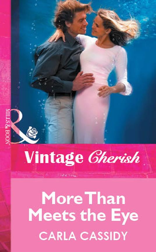 More Than Meets the Eye (Mills & Boon Vintage Cherish)