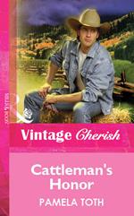 Cattleman's Honor (Mills & Boon Vintage Cherish)