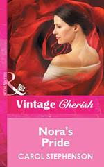 Nora's Pride (Mills & Boon Vintage Cherish)