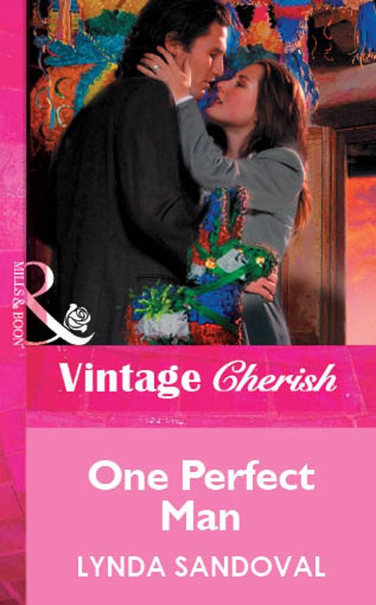 One Perfect Man (Mills & Boon Vintage Cherish)