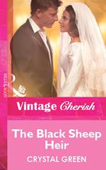 The Black Sheep Heir (Mills & Boon Vintage Cherish)