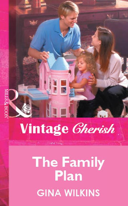 The Family Plan (Mills & Boon Vintage Cherish)