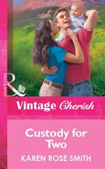 Custody for Two (Mills & Boon Vintage Cherish)