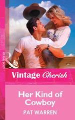 Her Kind Of Cowboy (Mills & Boon Vintage Cherish)