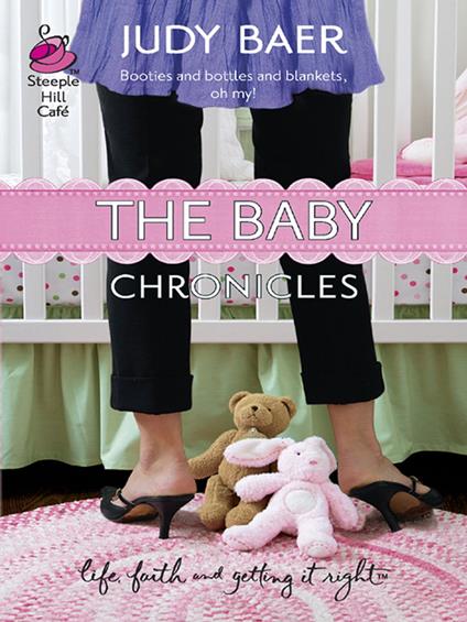 The Baby Chronicles (Mills & Boon Silhouette)