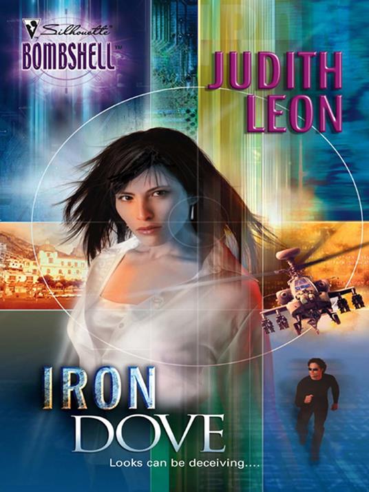 Iron Dove (Mills & Boon Silhouette)