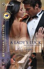 A Lady's Luck (Mills & Boon Silhouette)