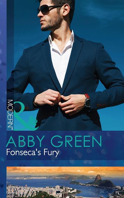 Fonseca's Fury (Billionaire Brothers, Book 0) (Mills & Boon Modern)