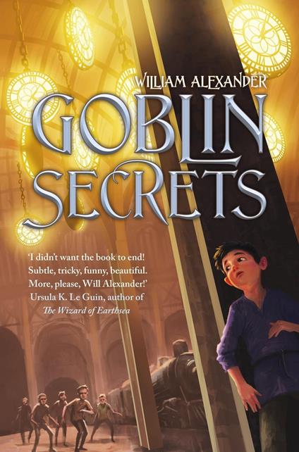 Goblin Secrets - William Alexander - ebook