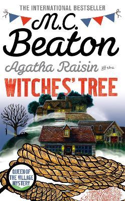 Agatha Raisin and the Witches' Tree - M. C. Beaton - cover