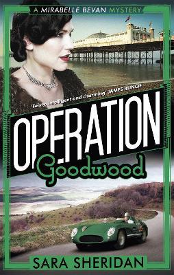 Operation Goodwood - Sara Sheridan - cover